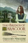 Image for The brides of Maracoor: a novel