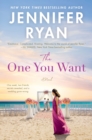 Image for The one you want: a novel