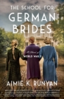 Image for The School for German Brides