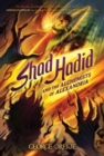 Image for Shad Hadid and the Alchemists of Alexandria