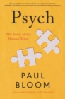 Image for Psych : The Story of the Human Mind