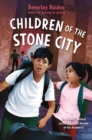 Image for Children of the Stone City