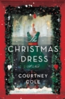 Image for The Christmas dress: a novel