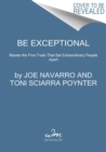 Image for Be Exceptional : Master the Five Traits That Set Extraordinary People Apart
