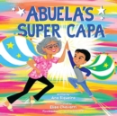 Image for Abuela&#39;s Super Capa