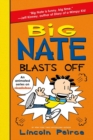 Image for Big Nate Blasts Off