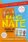 Image for Big Nate: Double or Nothing