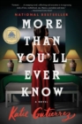 Image for More Than You&#39;ll Ever Know : A Good Morning America Book Club Pick