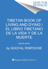 Image for Tibetan Book of Living and Dying \ El libro tibetano de la vida y de la muerte : Spanish edition