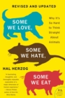 Image for Some We Love, Some We Hate, Some We Eat [Second Edition]