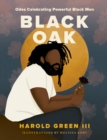 Image for Black Oak: Odes Celebrating Powerful Black Men