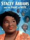 Image for Stacey Abrams and the Fight to Vote