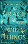Image for The Grace of Wild Things