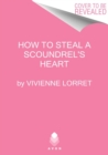 Image for How to steal a scoundrel&#39;s heart