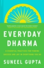 Image for Everyday Dharma: The Timeless Art of Finding Joy in What You Do