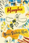 Image for Honeybee  : poems &amp; short prose