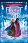 Image for The Miraculous Sweetmakers #1: The Frost Fair