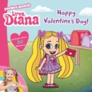 Image for Love, Diana: Happy Valentine&#39;s Day!