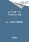 Image for After the Hurricane : A Novel