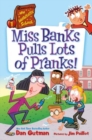 Image for Miss Banks pulls lots of pranks!