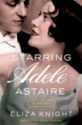 Image for Starring Adele Astaire