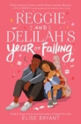 Image for Reggie and Delilah&#39;s Year of Falling