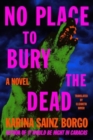 Image for No Place to Bury the Dead