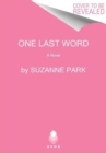 Image for One last word  : a novel