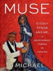 Image for Muse  : Cicely Tyson and me