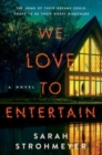 Image for We Love to Entertain