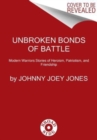 Image for Unbroken Bonds of Battle