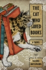 Image for The Cat Who Saved Books : A Novel