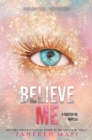 Image for Believe Me