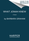Image for What Jonah knew  : a novel