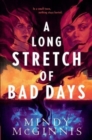 Image for A long stretch of bad days