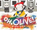 Image for Oh, Olive!