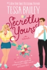 Image for Secretly yours  : a novel
