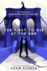 Image for The First to Die at the End