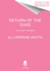 Image for The Return of the Duke : Once Upon a Dukedom