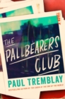 Image for The Pallbearers Club
