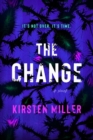 Image for The Change : A Novel