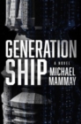 Image for Generation Ship : A Novel