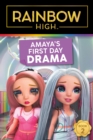 Image for Rainbow High: Amaya&#39;s First Day Drama