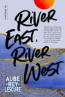 Image for River East, River West : A Novel