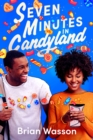 Image for Seven Minutes in Candyland