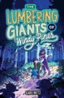 Image for The Lumbering Giants of Windy Pines