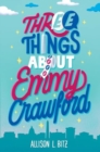 Image for Three Things About Emmy Crawford