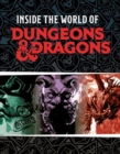 Image for Dungeons &amp; Dragons: Inside the World of Dungeons &amp; Dragons