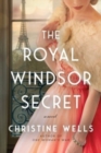 Image for The Royal Windsor secret  : a novel