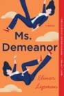 Image for Ms. Demeanor : A Novel